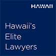 Hawaii's Elite Lawyers